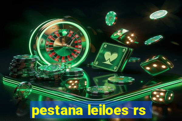 pestana leiloes rs